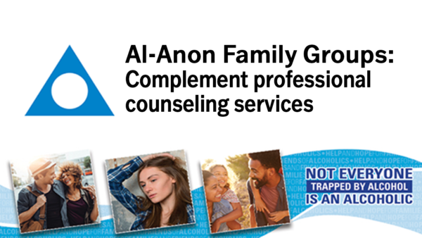 Al-Anon: Compliment professional counseling services