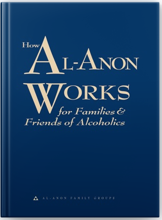 How Al‑Anon Works for Families & Friends of Alcoholics book cover